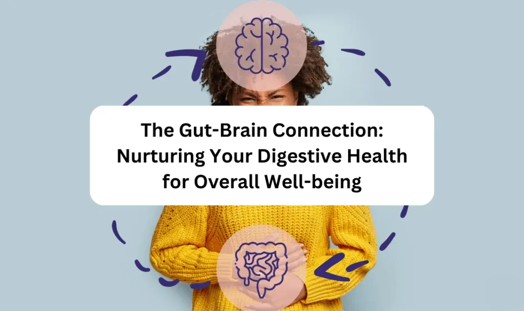 Gut Brain Connection